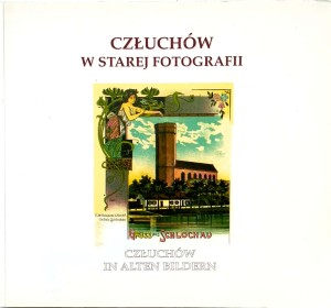 Człuchów w starej fotografii