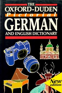 The Oxford- Duden Pictorial German and English Dictionary