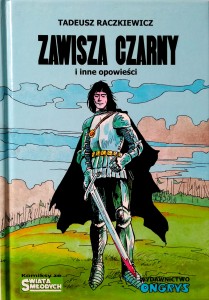 Tadeusz Raczkiewicz, Zawisza Czarny i inne opowieści