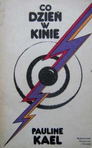 Pauline Kael, Co dzień w kinie