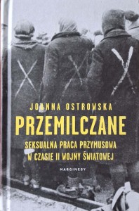 Joanna Ostrowska, Przemilczane