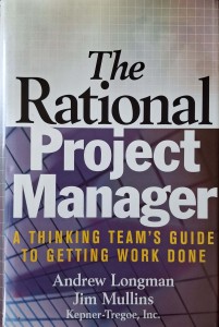 Andrew Longman, The Rational Project Manager