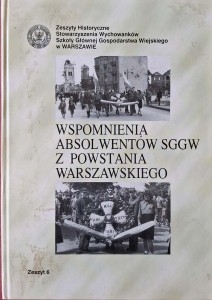 Wspomnienia absolwentów SGGW z Powstania Warszawskiego