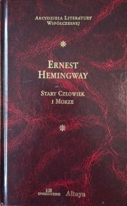 Stary człowiek i morze Ernest Hemingway