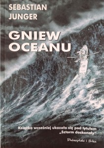 Sebastian Junger, Gniew oceanu