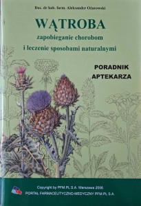 Aleksander Ożarowski, Wątroba Poradnik aptekarza