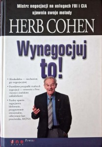 Herb Cohen, Wynegocjuj to!