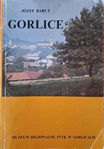 Józef Barut, Gorlice + mapa