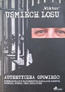 Wiktor, Uśmiech losu