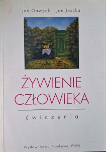 Jan Gawęcki, Żywienie człowieka Ćwiczenia