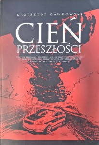 Krzysztof Gawkowski, Cień przeszłości