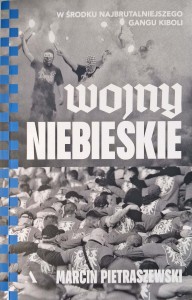 Marcin Pietraszewski, Wojny Niebieskie