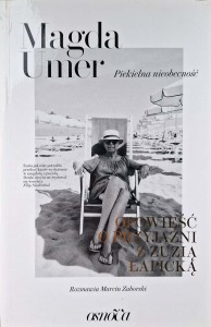 Magda Umer, Piekielna nieobecność