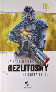 Jack Campbell, Bezlitosny