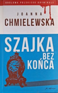 Joanna Chmielewska, Szajka bez końca