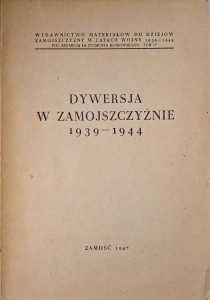 Dywersja w Zamojszczyźnie 1939-1944