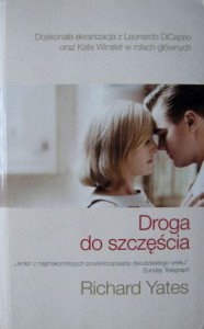 Richard Yates, Droga do szczęścia