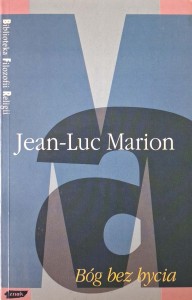 Jean-Luc Marion, Bóg bez bycia