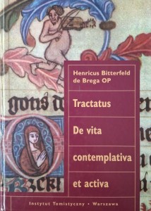 Henricus Bitterfeld de Brega, Tractatus De vita contemplativa et activa