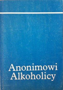 Anonimowi Alkoholicy Big Book