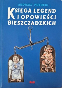 Andrzej Potocki, Księga legend i opowieści bieszczadzkich
