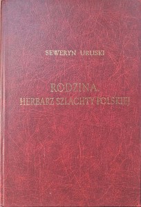 Seweryn Uruski, Rodzina Herbarz szlachty polskiej tom 1