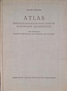 Jakub Deryng, Atlas sproszkowanych roślinnych surowców leczniczych