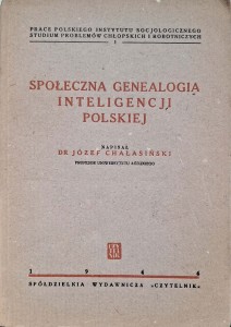Józef Chałasiński, Społeczna genealogia inteligencji polskiej