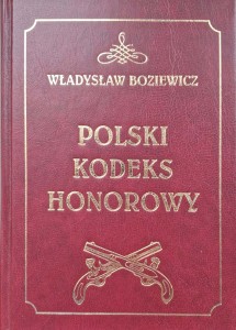 Władysław Boziewicz, Polski kodeks honorowy