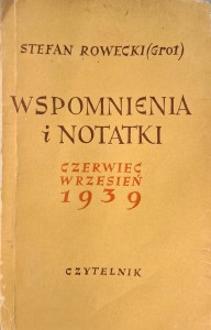 Stefan Rowecki Grot, Wspomnienia i notatki