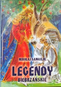Mikołaj Samojlik, Legendy biebrzańskie