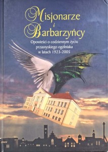 Misjonarze i Barbarzyńcy Przasnysz LO