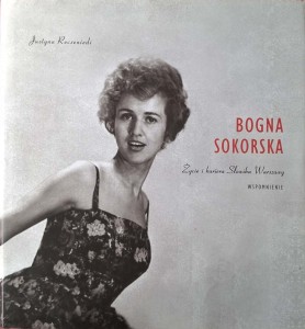 Justyna Reczeniedi, Bogna Sokorska