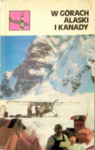 W górach Alaski i Kanady