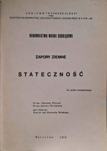 Stanisław Wójcicki, Zapory ziemne Stateczność Budownictwo wodne śródlądowe