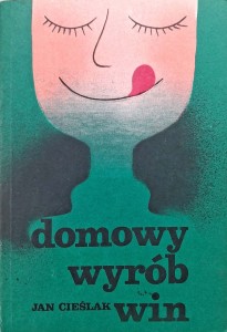 Domowy wyrób win, Jan Cieślak