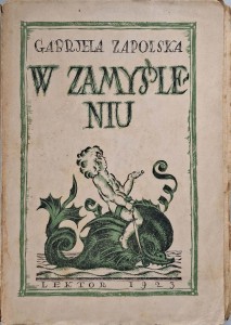 Gabriela Zapolska, W zamyśleniu