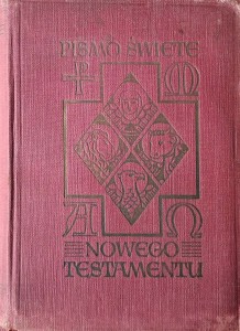 Pismo Święte Nowego Testamentu Nowy przekład z Wulgaty 1953