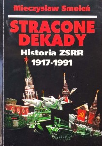 Mieczysław Smoleń, Stracone dekady
