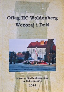 Oflag IIC Woldenberg Wczoraj i dziś