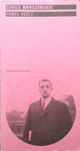 Paweł Hertz, Szkice warszawskie