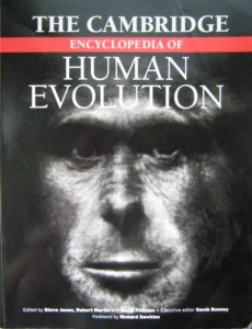 The Cambridge Encyclopedia of Human Evolution