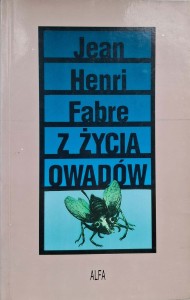 Jean Henri Fabre, Z życia owadów