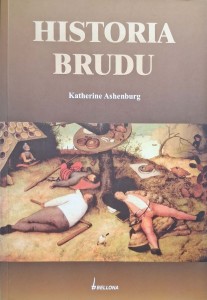 Katherine Ashenburg, Historia brudu