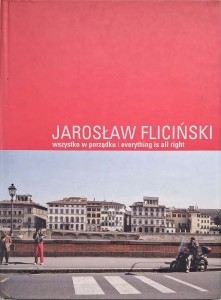 Jarosław Fliciński, Wszystko w porządku