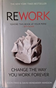 Jason Fried, Rework