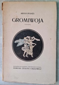Arystofanes, Gromiwoja