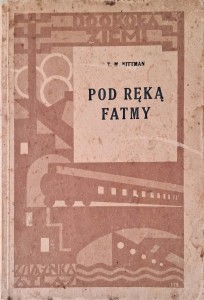 Nittman, Pod ręką Fatmy