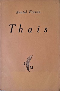 Anatol France, Thais