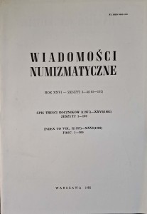 Wiadomości numizmatyczne Rok XXVI Zeszyt 3-4 1982